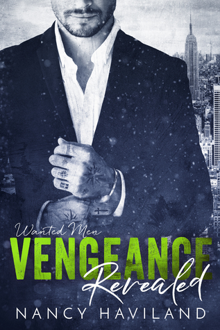 Vengeance Revealed (Wanted Men, #6)