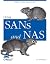 USING SANS AND NAS by W. Curtis Preston