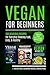 Vegan for Beginners by Walter Nash