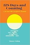 128 Days and Counting by Honore Nolting