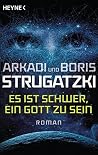 Es ist schwer, ei...