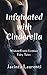 Infatuated with Cinderella: Wicked Erotic Lesbian Fairy Tales