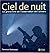 Ciel de nuit - Le grand liv...