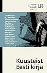 Kuusteist Eesti kirja (Loomingu Raamatukogu, #1-2/2018)