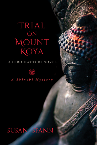 Trial on Mount Koya (Shinobi Mystery #6)