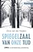 Spiegelzaal van onze tijd. Linda. en de Nederlandse samenleving by Chris van der Heijden