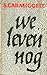 We leven nog