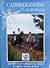 Cambridgeshire on Horseback: A Guide to 19 Interesting Trails Including 3 Driving Routes