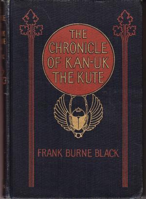 The Chronicle of Kan-Uk the Kute (Hardcover)