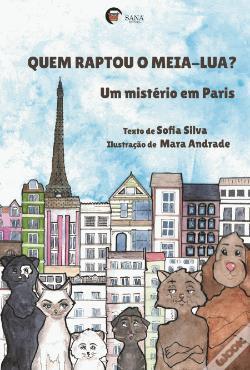 Quem raptou o Meia-Lua?