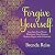 Forgive Yourself