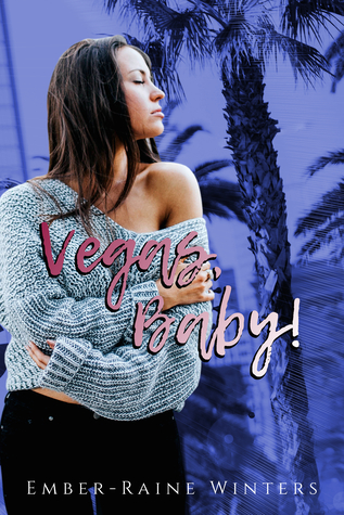 Vegas, Baby (Las Vegas Nights, #2)
