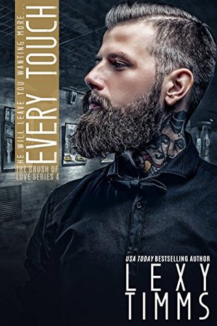 Every Touch (Brush of Love #5)