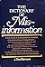 The Dictionary of Misinform...