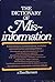 The Dictionary of Misinformation by Tom Burnam