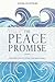 The Peace Promise: Trusting God to Solve the Unsolvable