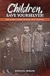 Children, Save Yo...