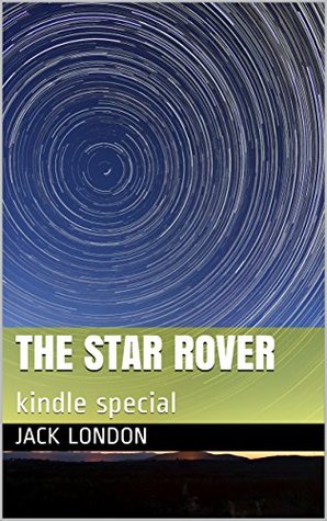 The Star Rover: kindle special