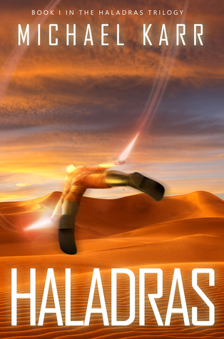 Haladras (Haladras Trilogy #1)