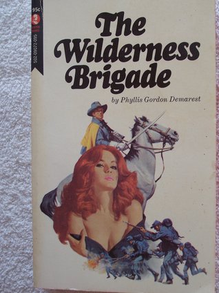 The Wilderness Brigade