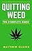 Quitting Weed: The Complete...