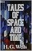 Tales of Space and Time (Annotated)