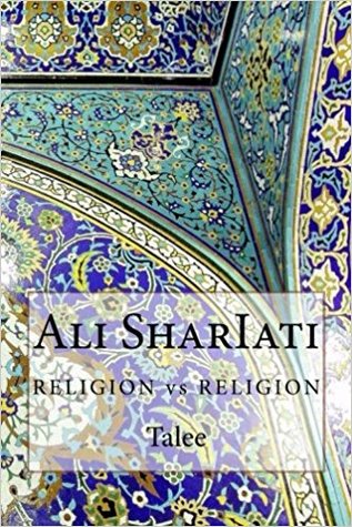 Ali SharIati: RELIGION vs RELIGION (Paperback)