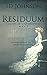 Residuum (Ghosts of Southam...