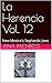 La Herencia Vol. 12: New Me...