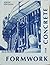 Formwork for Concrete Sixth Edition by M.K. Hurd