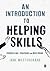 An Introduction to Helping ...