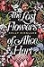 The Lost Flowers of Alice Hart