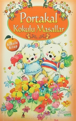 Portakal Kokulu Masallar (Paperback)