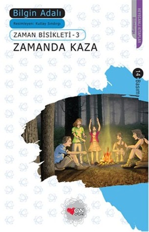Zamanda Kaza (Zaman Bisikleti, #3)