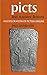 Picts and ancient Britons: An exploration of Pictish origins