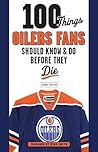 100 Things Oilers...