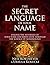 The Secret Language of your...