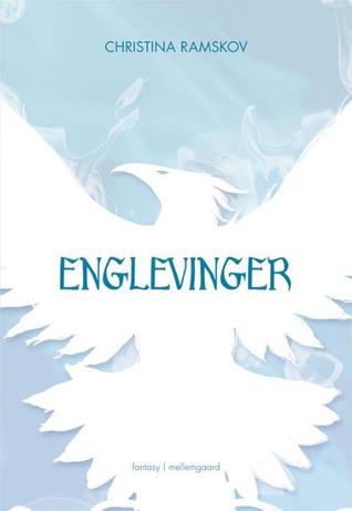Englevinger (Fønixens Hjerte, #2)