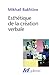 Esthétique de la création verbale
