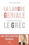 La Langue géniale  by Andrea Marcolongo