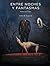 Entre noches y fantasmas (Spanish Edition)