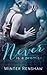 Never Is a Promise by Winter Renshaw