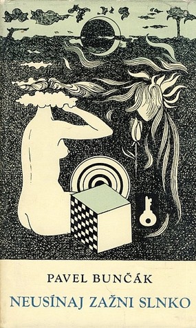 Neusínaj zažni slnko (Hardcover)