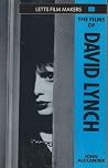 The Films of David Lynch The Films of David Lynch