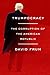 Trumpocracy by David Frum