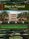 3 Steps to financial freedom