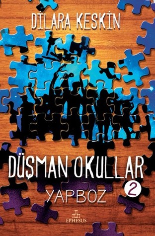 Yapboz (Düşman Okullar, #2)