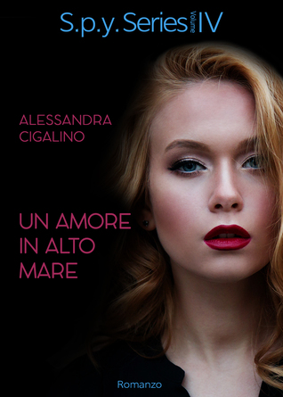 Un amore in alto mare (S.P.Y. Series, #4)