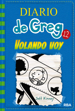 Volando voy (Diario de Greg #12)