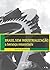 Brasil sem industrialização by Marcio Pochmann